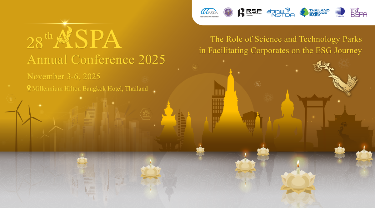 อุทยานวิทยาศาสตร์ประเทศไทยเป็นเจ้าภาพจัดงาน ASPA 2025 ครั้งที่ 28 รวมผู้นำอุทยานฯ และภาคธุรกิจจากเอเชีย–ยุโรป ร่วมขับเคลื่อนผู้ประกอบการสู่เป้าหมาย ESG