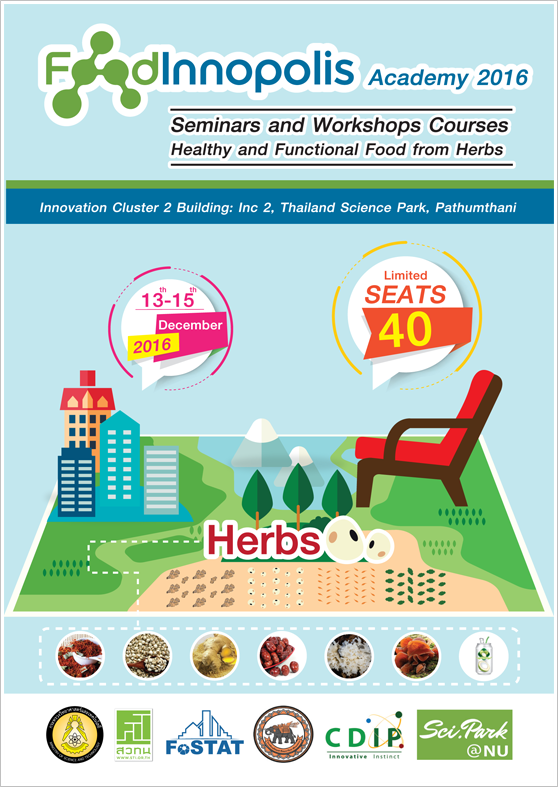 ขอเชิญผู้สนใจเข้าร่วมงาน Seminars and Workshops Courses Healthy and Functional Food from Herbs รับ 40 ท่านเท่านั้น