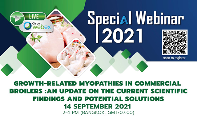 SPECIAL WEBINAR: Growth-related Myopathies in Commercial Broilers: An update on the current scientific findings and potential solutions