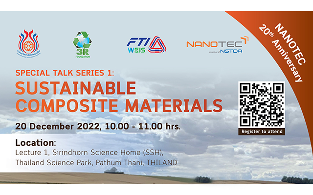 Special talk : NANOTEC 20th ANNIVERSARY “SUSTAINABLE COMPOSITE MATERIALS”